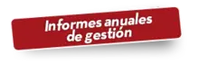 Botón Informes Anuales de Gestión 