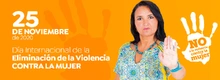25 de noviembre de 2020 D&iacute;a Internacional de la Eliminaci&oacute;n de la Violencia contra la Mujer