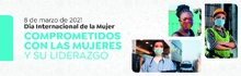 Comprometidos con las mujeres y su liderazgo