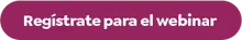 Reg&iacute;strate para el webinar 