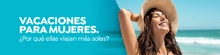 Vacaciones para mujeres. &iquest;Por qu&eacute; ellas viajan m&aacute;s solas?