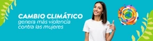 Cambio clim&aacute;tico genera m&aacute;s violencia contra las mujeres