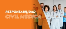 Responsabilidad Civil Médica