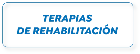 TERAPIAS DE REHABILITACIÓN