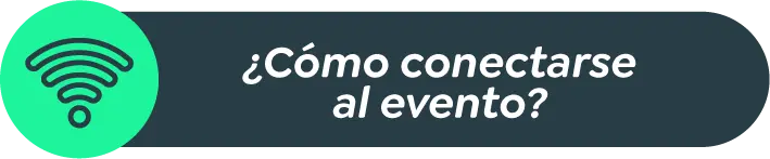 ¿Cómo conectarse al evento?