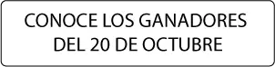 Ganadores del 20 de octubre otros medios de pago