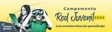 CAMPAMENTO RED JUVENIL 2024