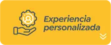 Experiencia personalizada