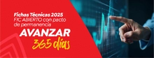 Fichas Técnicas 2025 FIC Abierto con pacto de permanencia AVANZAR 365 días