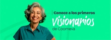 Conoce a los primeros visionarios de Coomeva