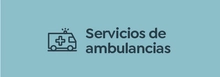 Servicios de ambulancias